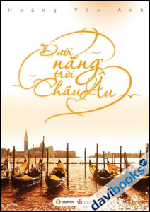 Dưới Nắng Trời Châu Âu