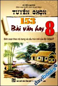 Tuyển Chọn 153 Bài Văn Hay 8