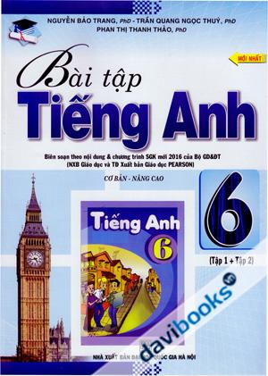 Bài Tập Tiếng Anh Cơ Bản Nâng Cao 6 (Tập 1 Tập 2)