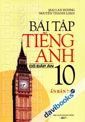 Bài Tập Tiếng Anh 10 Có Đáp Án