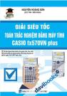 Giải Siêu Tốc Toán Trắc Nghiệm Bằng máy Tính Casio Fx570VN Plus