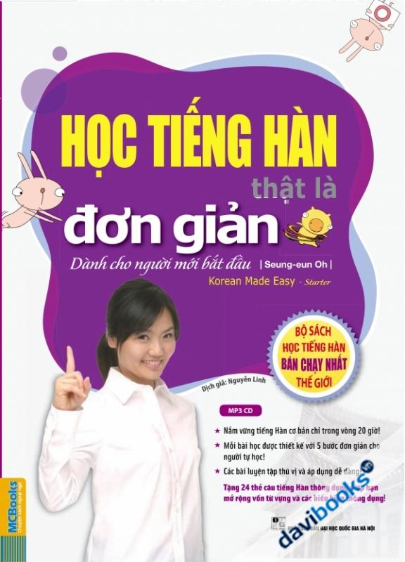 Học Tiếng Hàn Thật Là Đơn Giản (Dành Cho Người Mới Bắt Đầu)