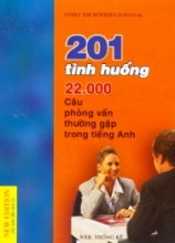 201 Tình Huống 22.000 Câu Phỏng Vấn Thường Gặp Trong Tiếng Anh 
