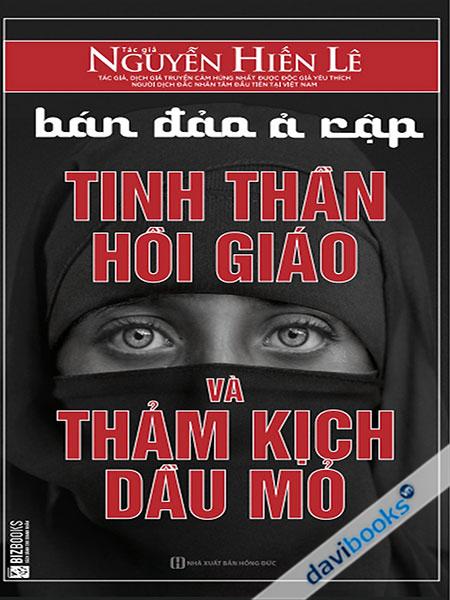 Bán Đảo Ả Rập Tinh Thần Hồi Giáo - Nguyễn Hiến Lê