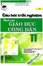 Câu Hỏi Trắc Nghiệm Khách Quan Giáo Dục Công Dân 11