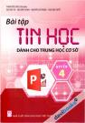 Bài Tập Tin Học Dành Cho Trung Học Cơ Sở Quyển 4