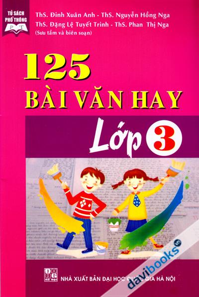 125 Bài Văn Hay Lớp 3