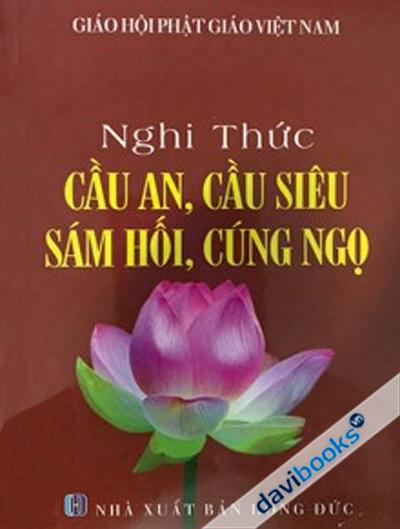 Nghi Thức Cầu An Cầu Siêu Sám Hối Cúng Ngọ