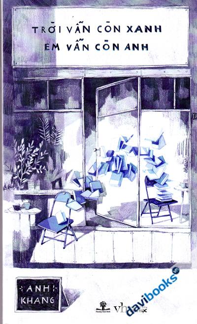 Trời Vẫn Còn Xanh Em Vẫn Còn Anh