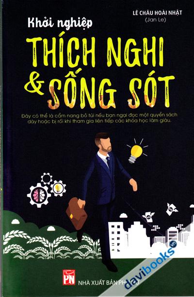 Khởi Nghiệp - Thích Nghi Và Sống Sót