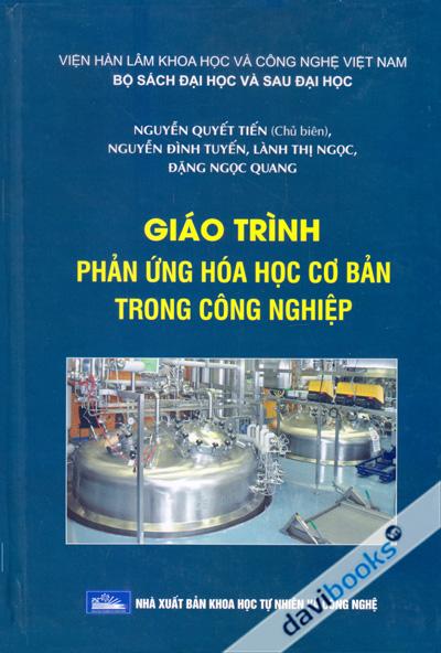 Giáo Trình Phản Ứng Hóa Học Cơ Bản Trong Công Nghiệp