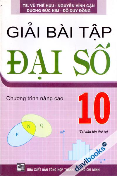 Giải Bài Tập Đại Số 10 Chương Trình Nâng Cao