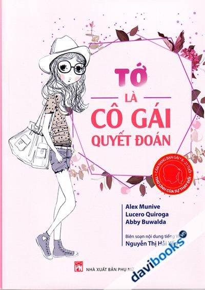 Tớ Là Cô Gái Quyết Đoán