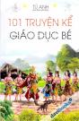101 Truyện Kể Giáo Dục Bé