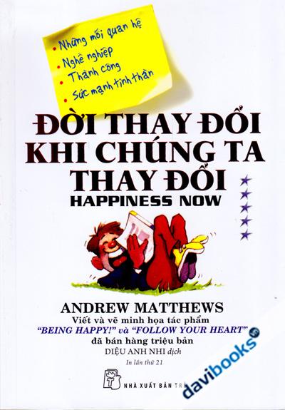 Đời Thay Đổi Khi Chúng Ta Thay Đổi 5