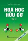 Hóa Học Hữu Cơ - Tập 2 (Đặng Như Tại - Ngô Thị Thuận)