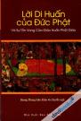 Lời Di Huấn Của Đức Phật Và Sự Tồn Vong Của Giáo Huấn Phật Pháp