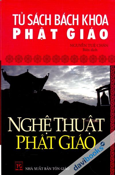 Nghệ Thuật Phật Giáo - Tủ Sách Bách Khoa Phật Giáo