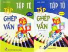 Tập Tô Tập Ghép Vần (Tập 1 Tập 2)