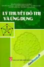 Lý Thuyết Đồ Thị Và Ứng Dụng (Nguyễn Trường Xuân)