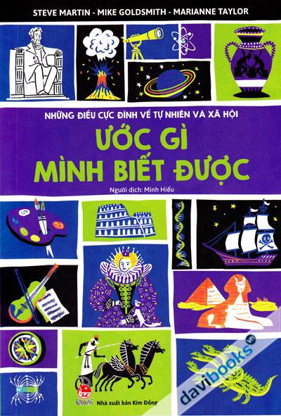 Những Điều Cực Đỉnh Về Tự Nhiên Và Xã Hội - Ước Gì Mình Biết Được