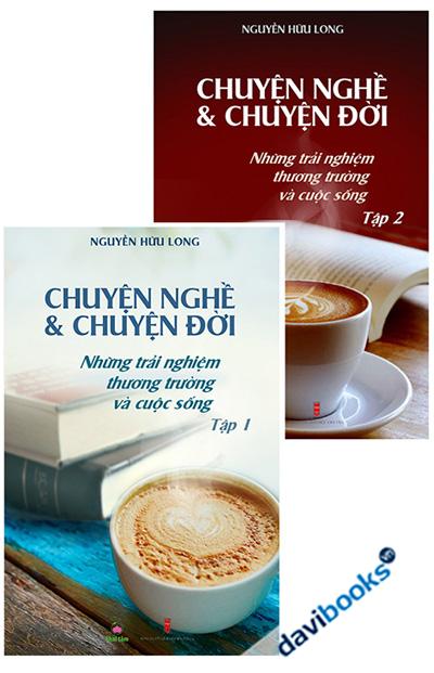 Combo Chuyện Nghề Và Chuyện Đời  (Tập 1 Tập 2)