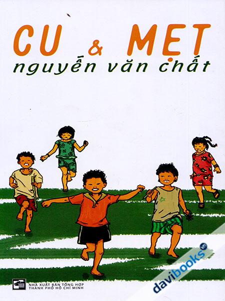 Cu Và Mẹt (Tiểu Thuyết)