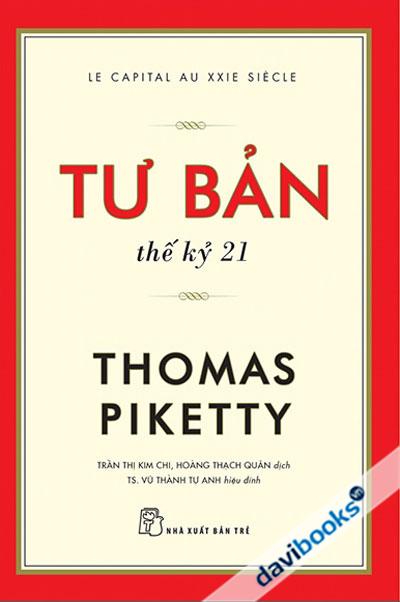 Tư Bản Thế Kỷ 21 - Le Capital Au XXIe SièCle