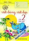 Vở Viết Đúng Viết Đẹp Lớp 2 Tập 2