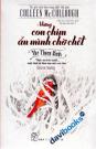 Những Con Chim Ẩn Mình Chờ Chết The Thorn Birds