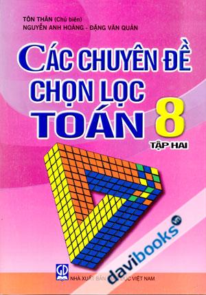 Các Chuyên Đề Chọn Lọc Toán 8 Tập 2