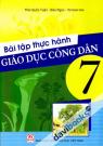 Bài Tập Thực Hành Giáo Dục Công Dân 7