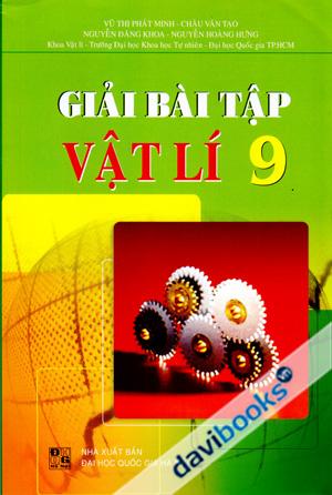 Giải Bài Tập Vật Lí 9 - Vũ Thị Phát Minh (Tái Bản Lần Hai)