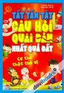 Tất Tần Tật Câu Hỏi Quái Đản Nhất Quả Đất Cơ Thể Thật Thú Vị