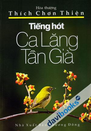Tiếng Hót Ca Lăng Tần Già