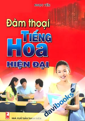 Đàm Thoại Tiếng Hoa Hiện Đại Kèm CD