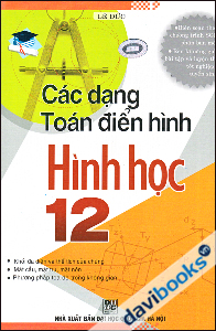 Các Dạng Toán Điển Hình Hình Học 12