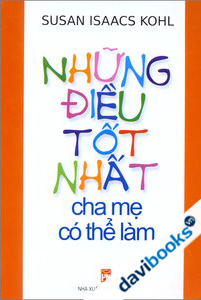 Những Điều Tốt Nhất Cha Mẹ Có Thể Làm