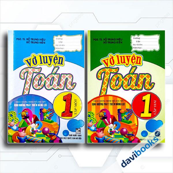 Combo Vở Luyện Toán 1 (Theo Chương Trình Tiểu Học Mới Định Hướng Phát Triển Năng Lực, Bộ 2 Cuốn)