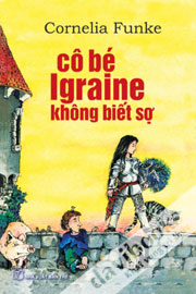 Cô Bé Igraine Không Biết Sợ 