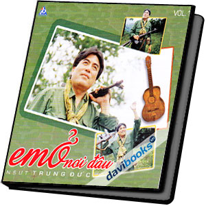 Em Ở Nơi Đâu - Album Trung Đức (Vol. 1)