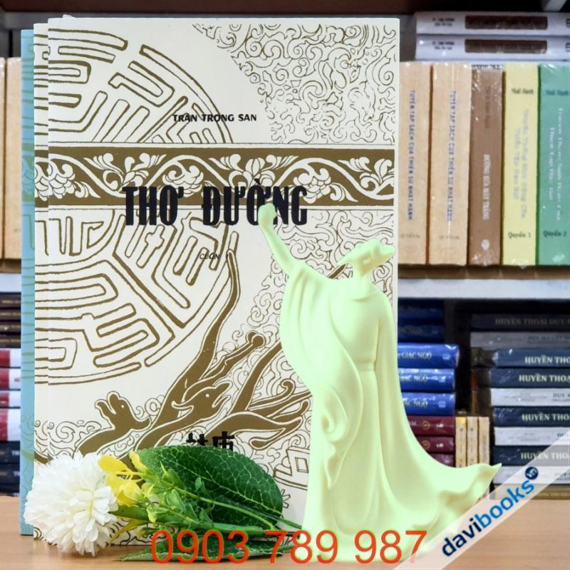 [Sách Ảnh Ấn] Thơ Đường - Trần Trọng San (Bộ 3 Quyển)