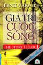 Giá Trị Cuộc Sống - The Story Teller 1- Hạt Giống Tâm Hồn