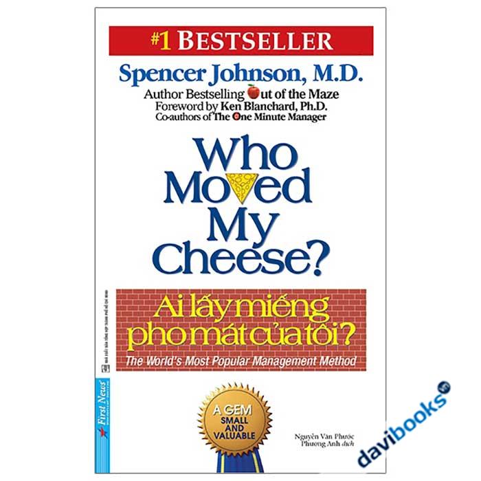 Ai Lấy Miếng Pho Mát Của Tôi (Tái Bản 2024)