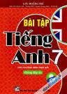 Bài Tập Tiếng Anh 7 - Không Đáp Án (Bộ SGK Chân Trời ST)