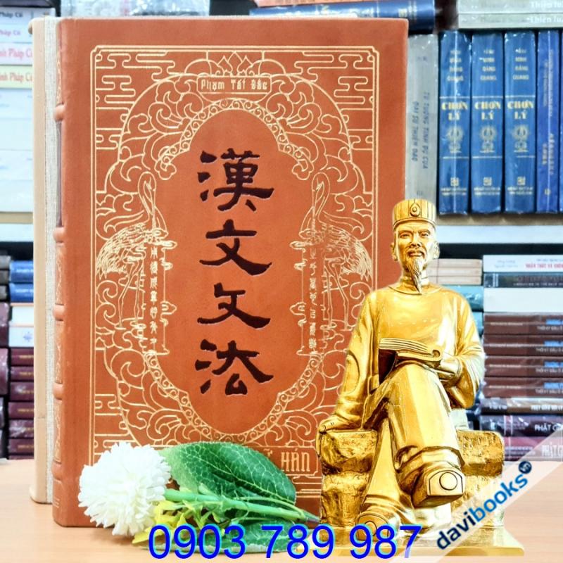 Văn Pháp Chữ Hán - Phạm Tất Đắc (Bìa Cứng Thủ Công – Mạ Vàng Đóng Hộp)