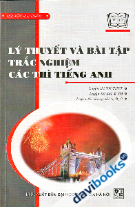 Lý Thuyết Và Bài Tập Trắc Nghiệm Các Thì Tiếng Anh