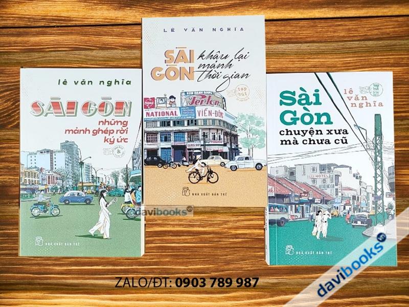 Sài Gòn: Chuyện Xưa Mà Chưa Cũ + Khâu Lại Mảnh Thời Gian + Những Mảnh Ghép Rời Ký Ức (Bộ 3 Cuốn)