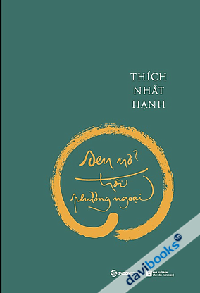 Sen Nở Trời Phương Ngoại - Thích Nhất Hạnh