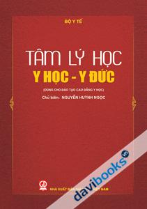 Tâm Lý Học Y Học Y Đức Dùng Cho Đào Tạo Cao Đẳng Y Học